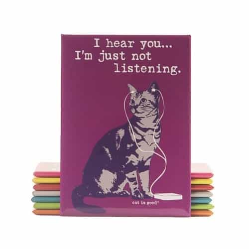 Dog is Good- Not Listening (cat) Magnet